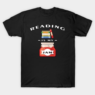 Reading Is My Jam T-Shirt